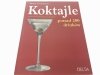 KOKTAJLE PONAD 200 DRINKÓW - Maria Constantino 